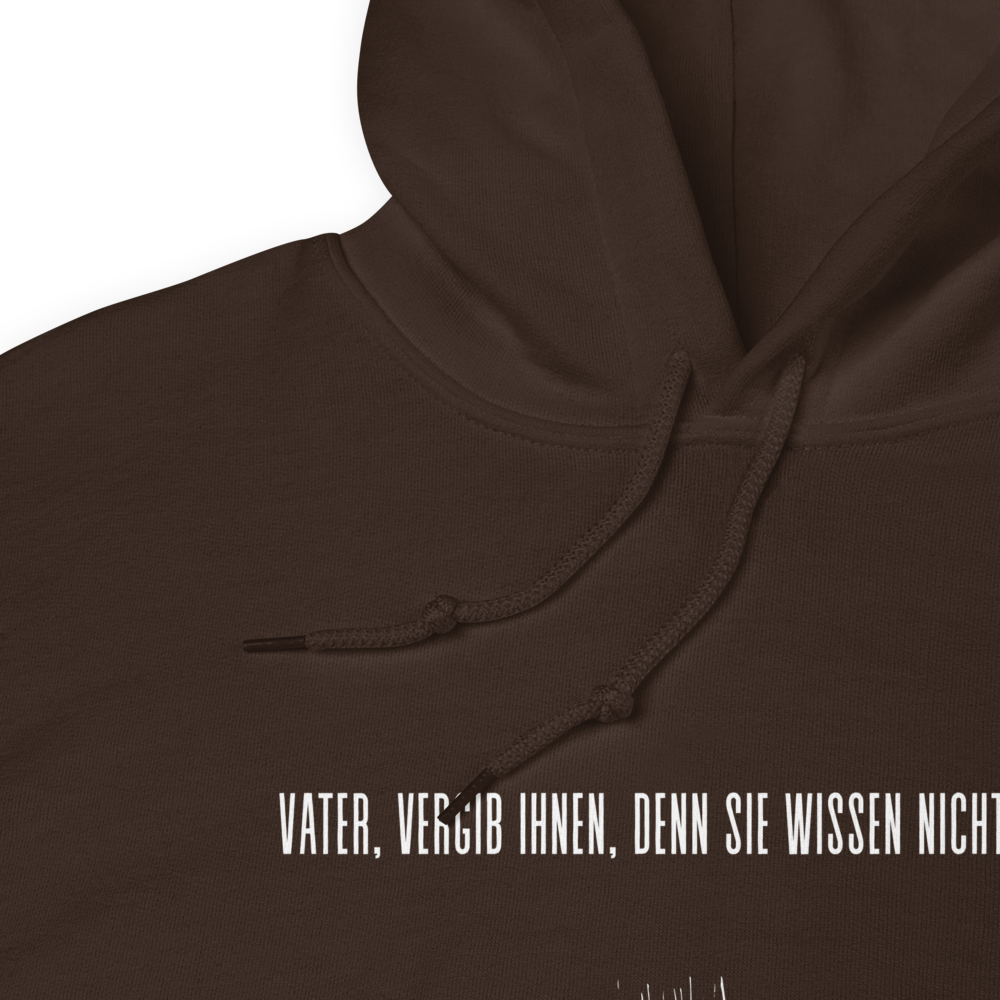 Unisex-Kapuzenpullover "Vater vergib Ihnen"