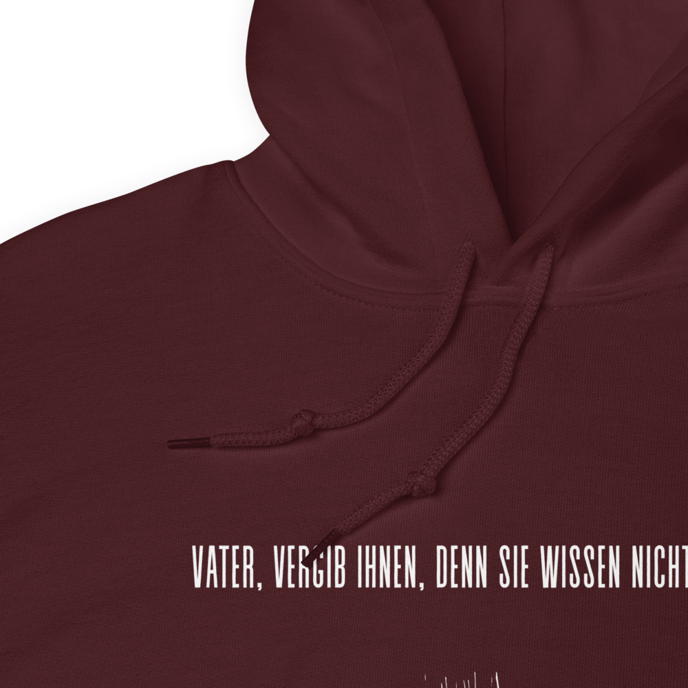Unisex-Kapuzenpullover "Vater vergib Ihnen"