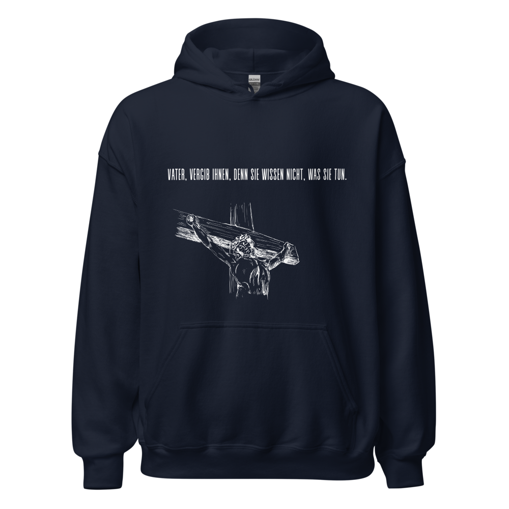 Unisex-Kapuzenpullover "Vater vergib Ihnen"